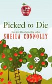 Picked to Die: An Orchard Mystery