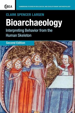Bioarchaeology - Larsen, Clark Spencer
