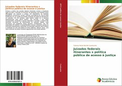 Juizados federais itinerantes x política pública de acesso à justiça - Cavalcante, Tatiana Maria Náufel