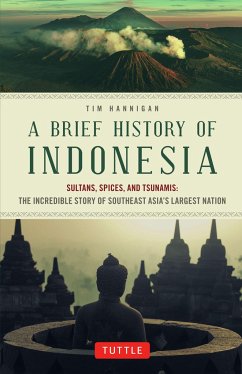 A Brief History of Indonesia - Hannigan, Tim