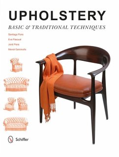 Upholstery: Basic & Traditional Techniques - Pons, Santiago; Pascual, Eva; Pons, Jordi