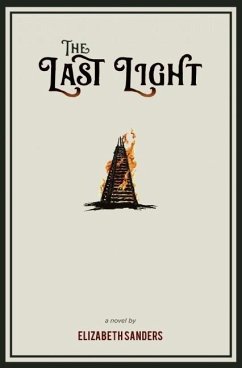 The Last Light - Sanders, Elizabeth