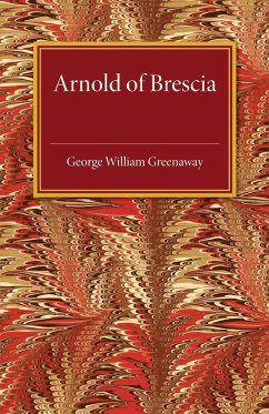 Arnold of Brescia - Greenaway, George William