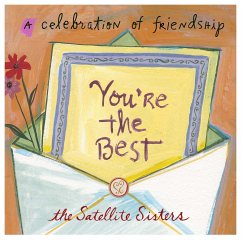 You're the Best: A Celebration of Friendship - Dolan, Lian; Dolan, Liz; Dolan, Julie