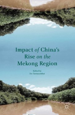 Impact of China's Rise on the Mekong Region - Santasombat, Yos