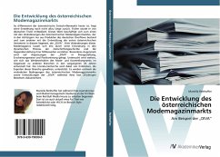 Die Entwicklung des österreichischen Modemagazinmarkts