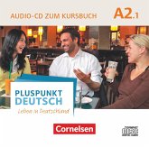 Pluspunkt Deutsch - Leben in Deutschland - Allgemeine Ausgabe - A2: Teilband 1 / Pluspunkt Deutsch - Leben in Deutschland Bd.A2/1, Tl.1