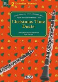 Christmas Time Duets, für 2 Klarinetten Christmas Time Duets, für 2 Klarinetten