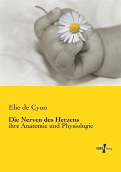 Die Nerven des Herzens - Cyon, Elie de