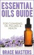Essential Oils Guide For Cleansing, Oil... - Bild 1
