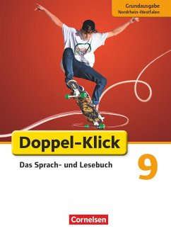 Doppel-Klick - Grundausgabe Nordrhein-Westfalen. 9. Schuljahr. Schülerbuch - Heidmann-Weiß, Sandra;Piel, Jennifer;Hummelsheim, Svea