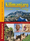 Kilimanjaro - Tanzania - Safari - Zanzibar