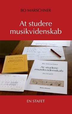 At studere musikvidenskab - Marschner, Bo