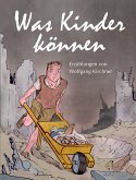 Was Kinder können (eBook, ePUB)