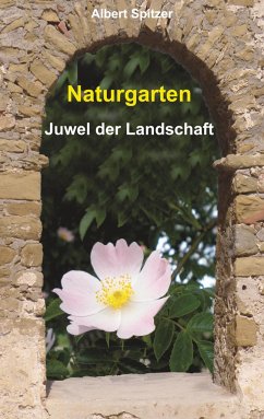 Naturgarten (2015) - Albert Spitzer