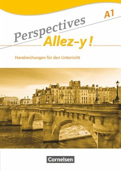 Perspectives - Allez-y ! A1. Handreichungen für den Unterricht mit Kopiervorlagen - Robein, Gabrielle