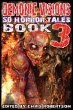 Demonic Visions 50 Horror Tales Book 3 - Bild 1