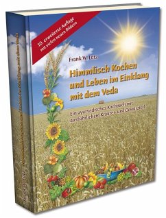 Himmlisch Kochen und Leben im Einklang mit dem Veda - Lotz, Frank W.