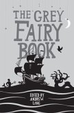The Grey Fairy Book