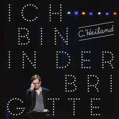 Ich Bin In Der Brigitte - C.Heiland