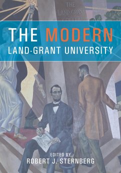 The Modern Land-Grant University (eBook, ePUB) - Sternberg, Robert J.