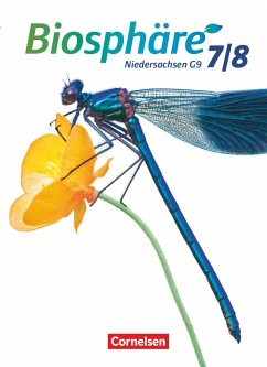 Biosphäre Sekundarstufe I. 7./8. Schuljahr. Schülerbuch Gymnasium Niedersachsen G9 - Meisert, Anke;Dierschke, Anne-Kathrin;Schlegel, Annegret