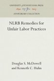 Nlrb Remedies for Unfair Labor Practices