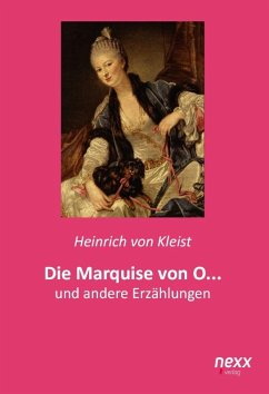 Die Marquise von O... - Kleist, Heinrich von