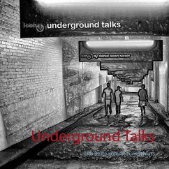 Underground Talks (eBook, ePUB)
