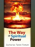 The Way of Spiritual Power (The Christian Way, #6) (eBook, ePUB)
