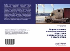 Formirowanie integrirowannoj logistiki promyshlennogo predpriqtiq - Seliwanow, Anatolij; Vashlaew, Iwan
