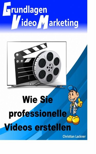 Grundlagen Videomarketing (eBook, ePUB) Grundlagen Videomarketing (eBook, ePUB)