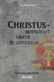 Christus-Botschaft unter Stasiterror (eBook, ePUB)