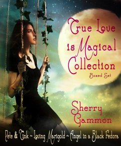 Cover True Love is Magical Collection Boxed Set (eBook, ePUB)