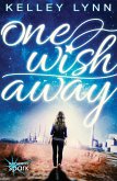 One Wish Away (eBook, ePUB)