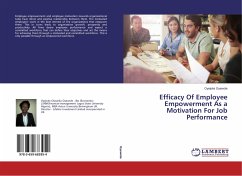 Efficacy Of Employee Empowerment As a Motivation For Job Performance - Oyewole, Oyejoke