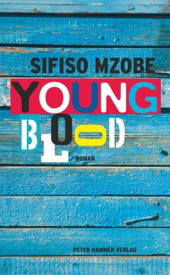 Young Blood (eBook, ePUB) - Mzobe, Sifiso