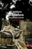 El entierro prematuro/The premature burial (eBook, PDF)