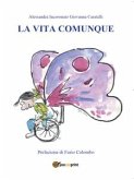 La Vita Comunque (eBook, ePUB)