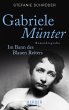Gabriele Münter: Im Bann des Blauen Reiters. Romanbiografie Stefanie Schröder Author