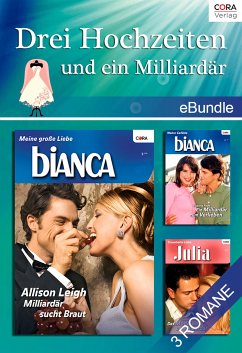 Drei Hochzeiten und ein Milliardär? (eBook, ePUB) - Pade, Victoria; Leigh, Allison; Graham, Lynne