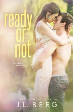 Ready or Not (eBook, ePUB) - Berg, J. L.