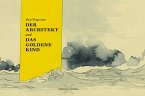 Der Architekt und das Goldene Kind