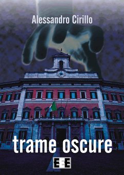 Trame oscure (eBook, ePUB) - Cirillo, Alessandro