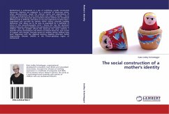 The social construction of a mother's identity - Lindley Scheidegger, Kate