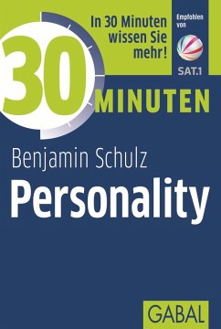 30 Minuten Personality (eBook, PDF) - Schulz, Benjamin