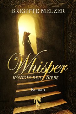 Whisper (eBook, ePUB) - Melzer, Brigitte