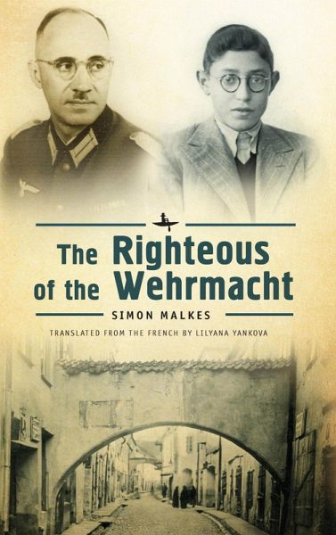 The Righteous of the Wehrmacht (eBook, PDF)