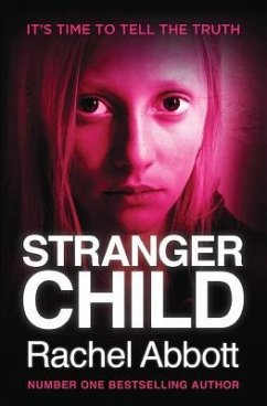 Stranger Child - Abbott, Rachel