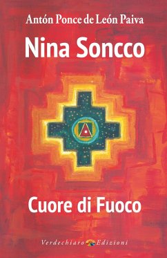 Cover Nina Soncco, Cuore di Fuoco (eBook, ePUB)